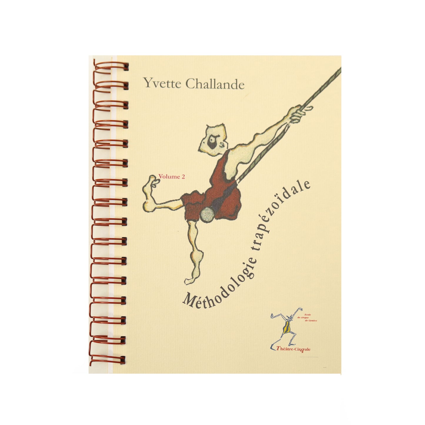 Méthodologie Trapézoïdale Volume 2